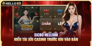 Sicbo Hello88 – Hiểu Tài Xỉu Casino Trước Khi Vào Bàn