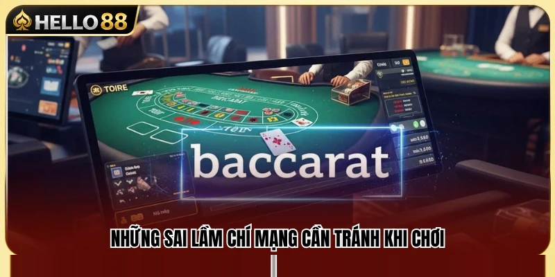 Baccarat Hello88 – Cách Đọc Bàn Và Theo Cầu Hiệu Quả 4 Các lỗi phổ biến có thể ảnh hưởng đến trải nghiệm khi tham gia