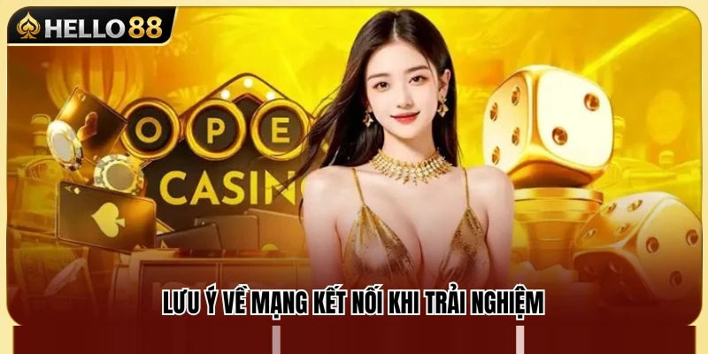 Lưu ý giúp đảm bảo kết nối mạng ổn định 