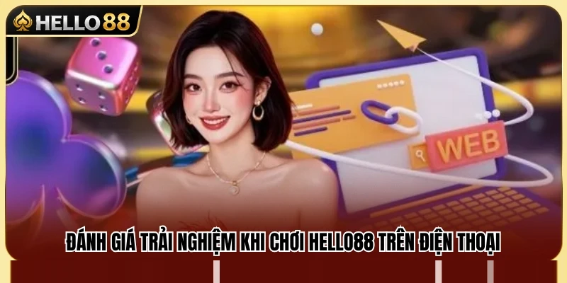 Trải nghiệm thực tế của người dùng với phiên bản di động 