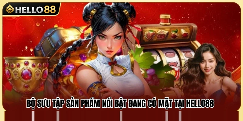 Điểm danh những sản phẩm nổi bật được yêu thích nhất 
